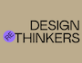 Design Thinkers